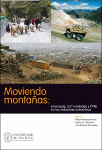 Moviendo montañas: empresas, comunidades y ONG en las industrias extractivas