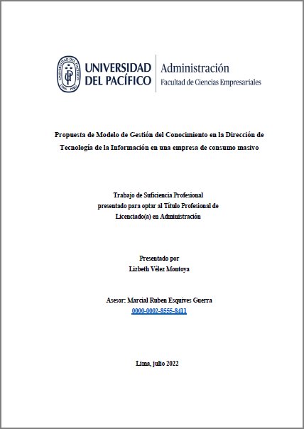 Propuesta de modelo de gestión del conocimiento en la Dirección de  Tecnología de la Información en una empresa de consumo masivo